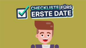 Checkliste-fuers-erste-Date