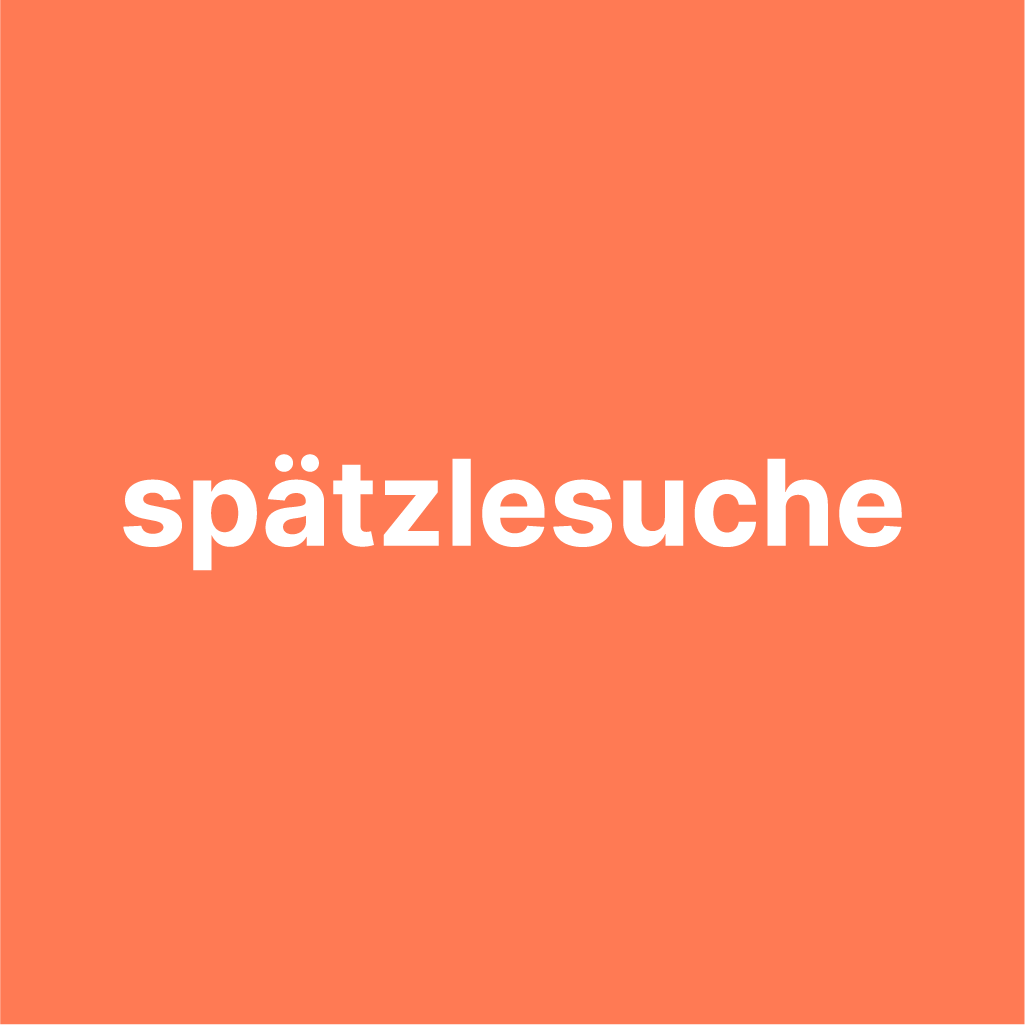 Spätzlesuche